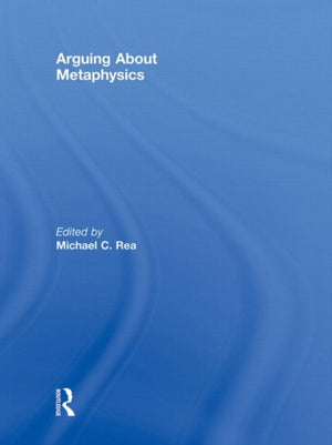 Arguing About Metaphysics