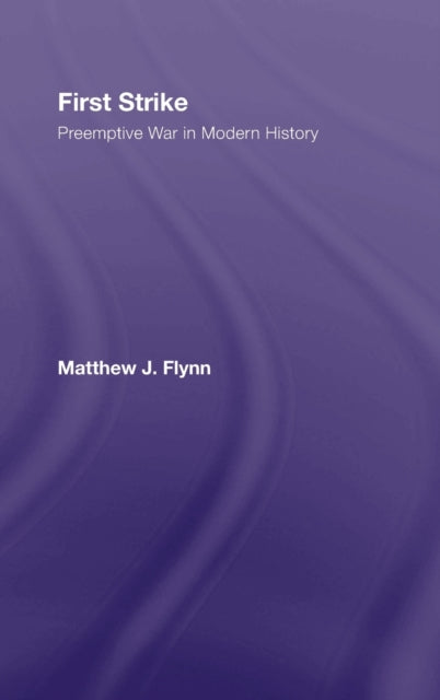 Book cover of: First Strike. By: Matthew Flynn, Matthew J. Flynn