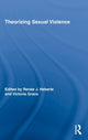 Book cover of: Theorizing Sexual Violence. By: Renee Heberle: