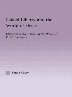 Naked Liberty and the World of Desire