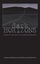 Book cover of: Dark Horizons. By: Tom Moylan