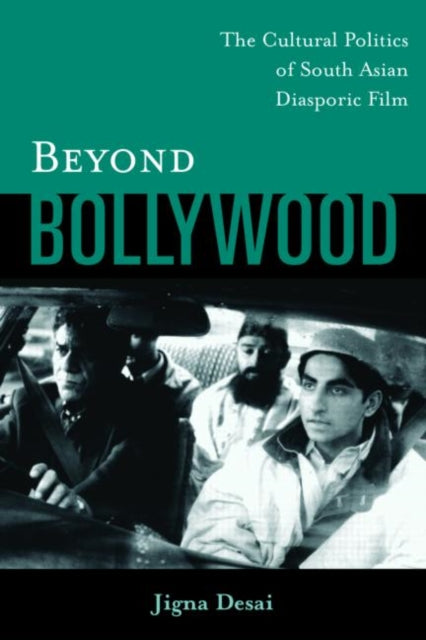 Book cover of: Beyond Bollywood. By: Jigna Desai