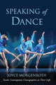 Book cover of: Speaking of Dance. By: Joyce Morgenroth