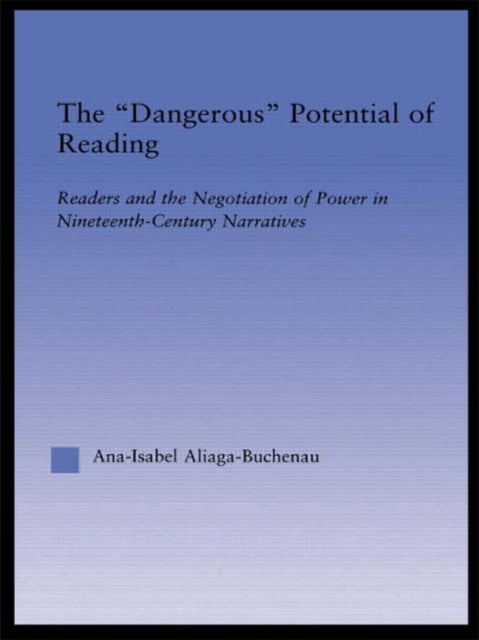 Book cover of: Dangerous Potential of Reading