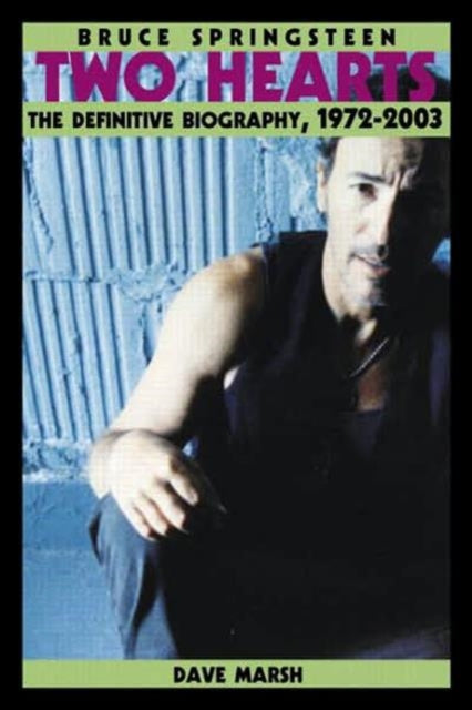 Book cover of: Bruce Springsteen. By: Dave Marsh