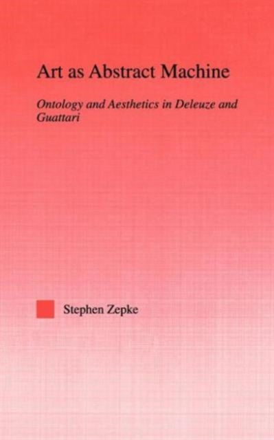 Book cover of: Art as Abstract Machine