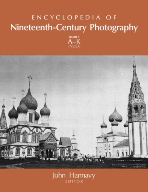 Book cover of: Encyclopedia of Nineteenth-Century Photography. By: John Hannavy