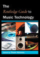 Book cover of: Routledge Guide to Music Technology