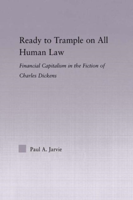 Book cover of: Ready to Trample on All Human Law