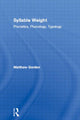 Book cover of: Syllable Weight. By: Matthew Gordon