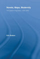Book cover of: Novels, Maps, Modernity. By: Eric Bulson