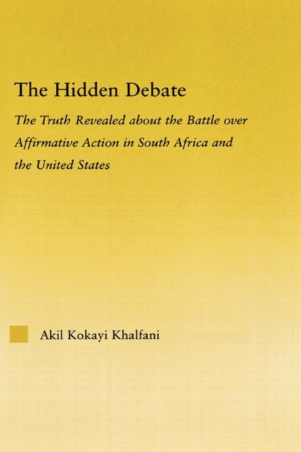Book cover of: Hidden Debate. By: Akil Kokayi Khalfani