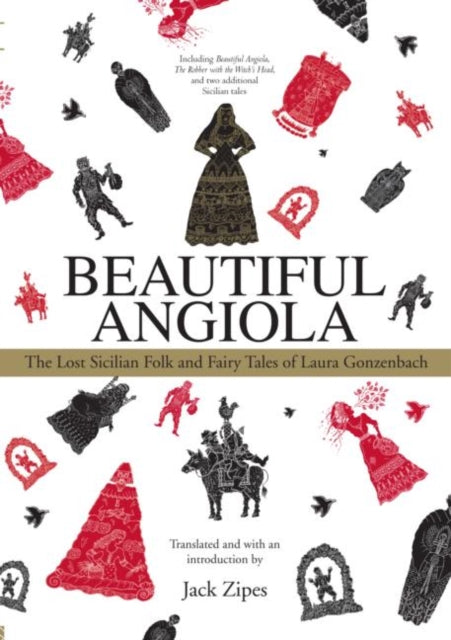 Book cover of: Beautiful Angiola. By: Jack David Zipes