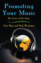 Book cover of: Promoting Your Music. By: Tom May
