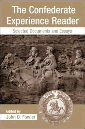 The Confederate Experience Reader