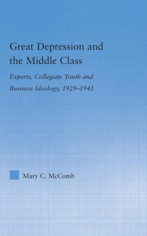 Great Depression and the Middle Class