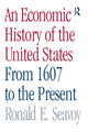 Book cover of: Economic History of the United States. By: Ronald E. Seavoy