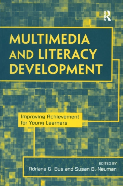 Book cover of: Multimedia and Literacy Development. By: Adriana G. Bus, A. G. Bus