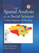 Book cover of: GIS and Spatial Analysis for the Social Sciences. By: Robert Nash Parker