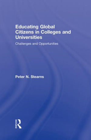 Educating Global Citizens in Colleges and Universities