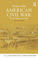 Book cover of: Themes of the American Civil War