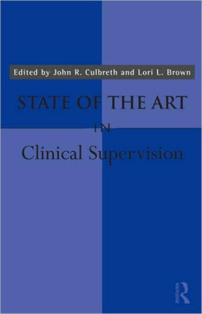 Book cover of: State of the Art in Clinical Supervision
