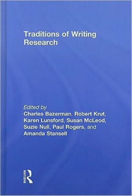 Book cover of: Traditions of Writing Research