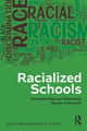 Book cover of: Racialized Schools. By: Jesse A. Brinson