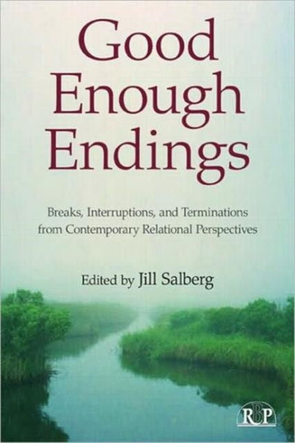 Book cover of: Good Enough Endings. By: Jill Salberg