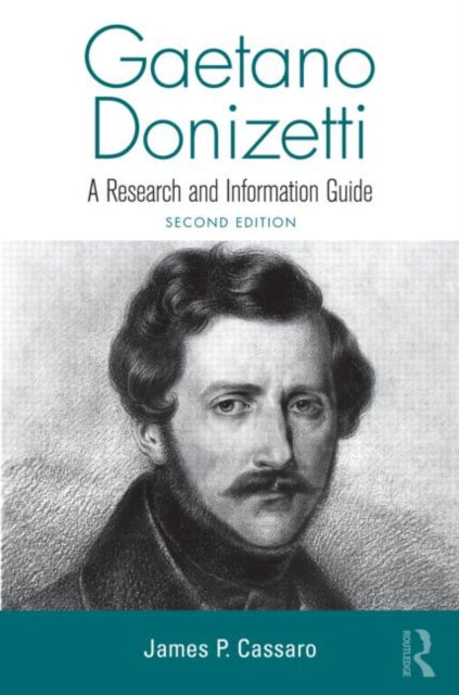 Book cover of: Gaetano Donizetti. By: James P. Cassaro