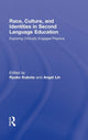 Book cover of: Race, Culture, and Identities in Second Language Education