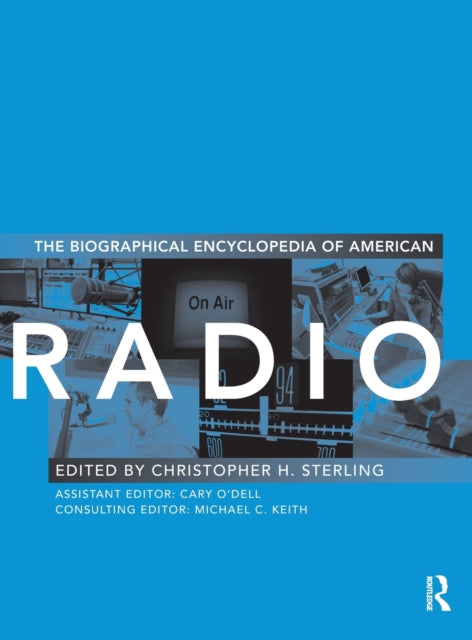 Book cover of: Biographical Encyclopedia of American Radio. By: Christopher H. Sterling