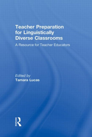 Teacher Preparation for Linguistically Diverse Classrooms