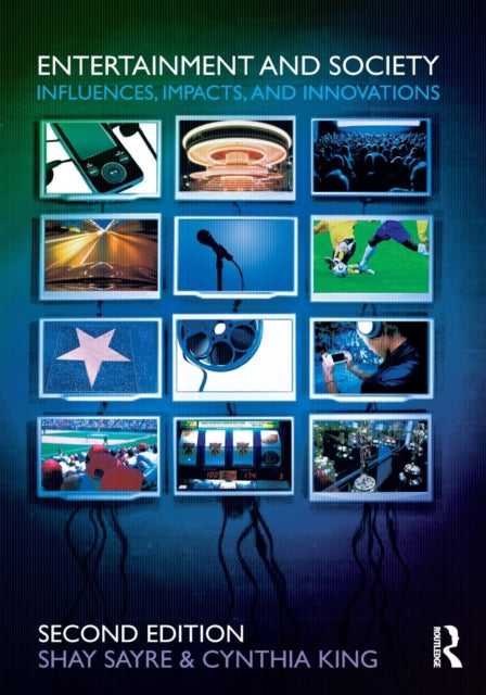 Book cover of: Entertainment and Society. By: Shay Sayre