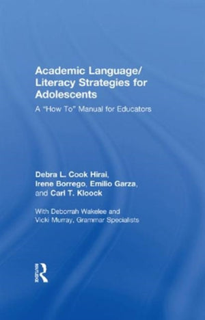 Academic Language/Literacy Strategies for Adolescents