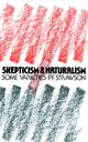 Book cover of: Scepticism and Naturalism. By: P.F. Strawson