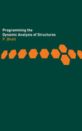 Programming the Dynamic Analysis of Structures