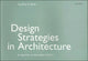 Book cover of: Design Strategies in Architecture. By: Geoffrey Baker