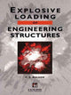 Book cover of: Explosive Loading of Engineering Structures