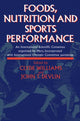Book cover of: Foods, Nutrition and Sports Performance. By: C. Williams