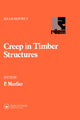 Book cover of: Creep in Timber Structures. By: P. Morlier