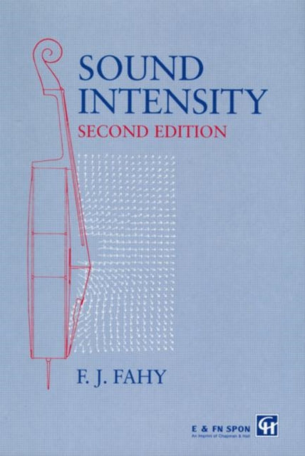 Book cover of: Sound Intensity. By: Frank Fahy