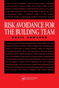 Risk Avoidance for the Building Team