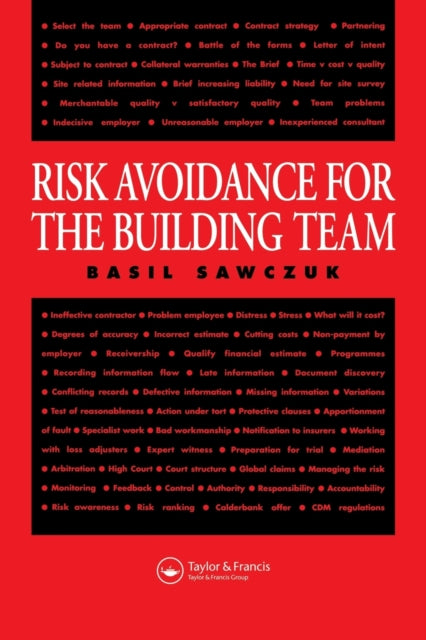 Book cover of: Risk Avoidance for the Building Team