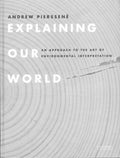 Explaining Our World