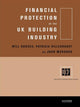Book cover of: Financial Protection in the UK Building Industry. By: Pat Hillebrandt