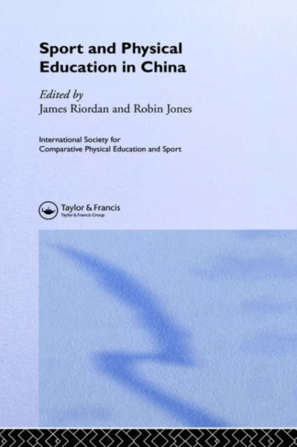Book cover of: Sport and Physical Education in China