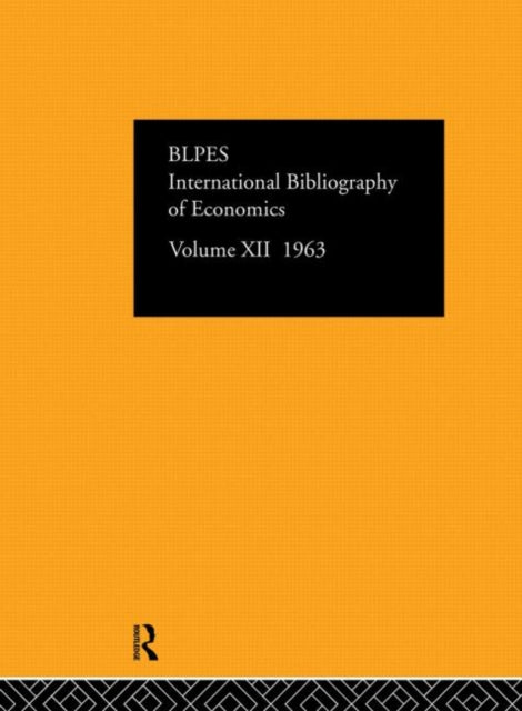Book cover of: Intl Biblio Econom 1963 Vol 12. By: Intl Com Soc Sc