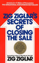 Book cover of: Zig Ziglar's Secrets of Closing the Sale