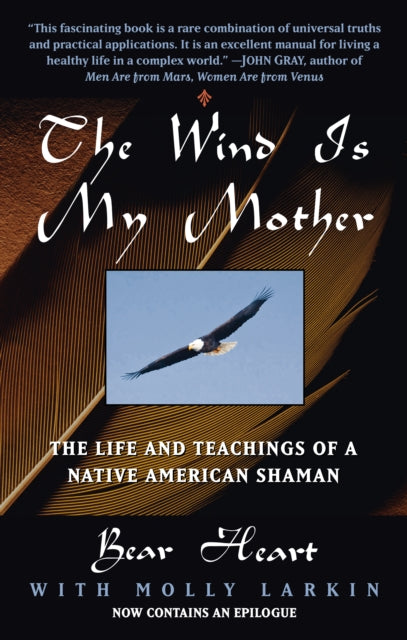 Book cover of: Wind Is My Mother. By: Bear Heart.